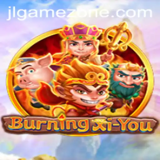 Discovering the World of BurningXiYou: A Captivating Journey in the Gamezone