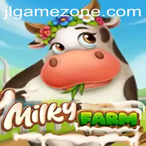 MilkyFarm: A New Adventure in the GameZone