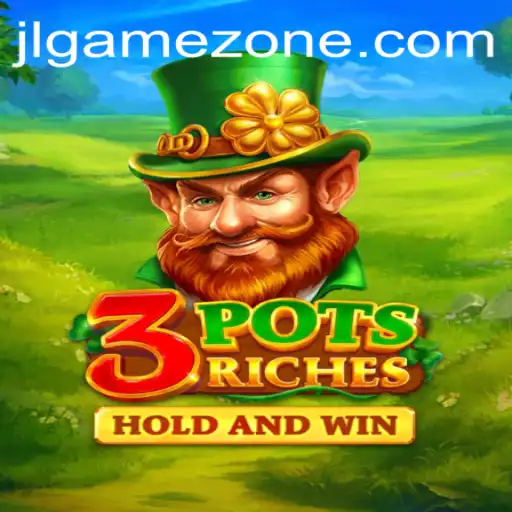 Explore 3potsRiches Gamezone